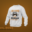 Laden Sie das Bild in den Galerie-Viewer, I am a gamer because I don't have a life...